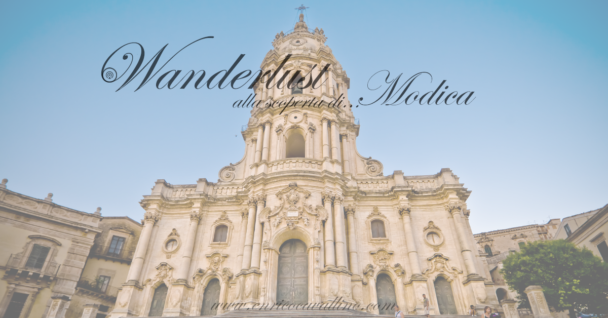 Wanderlust | Modica