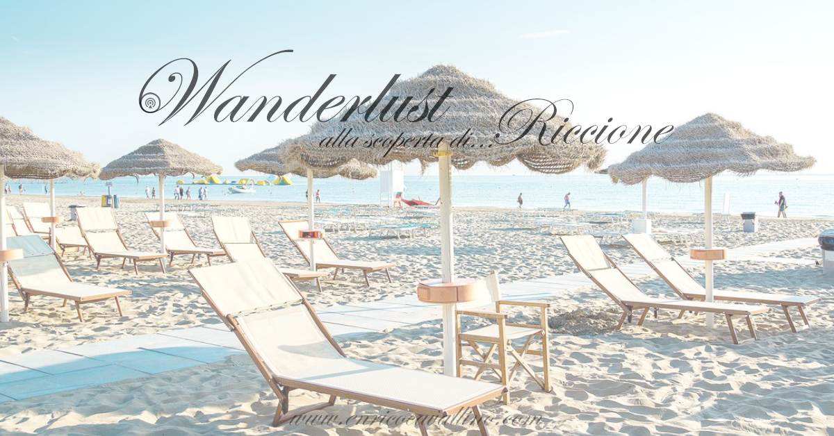 Wanderlust | Riccione