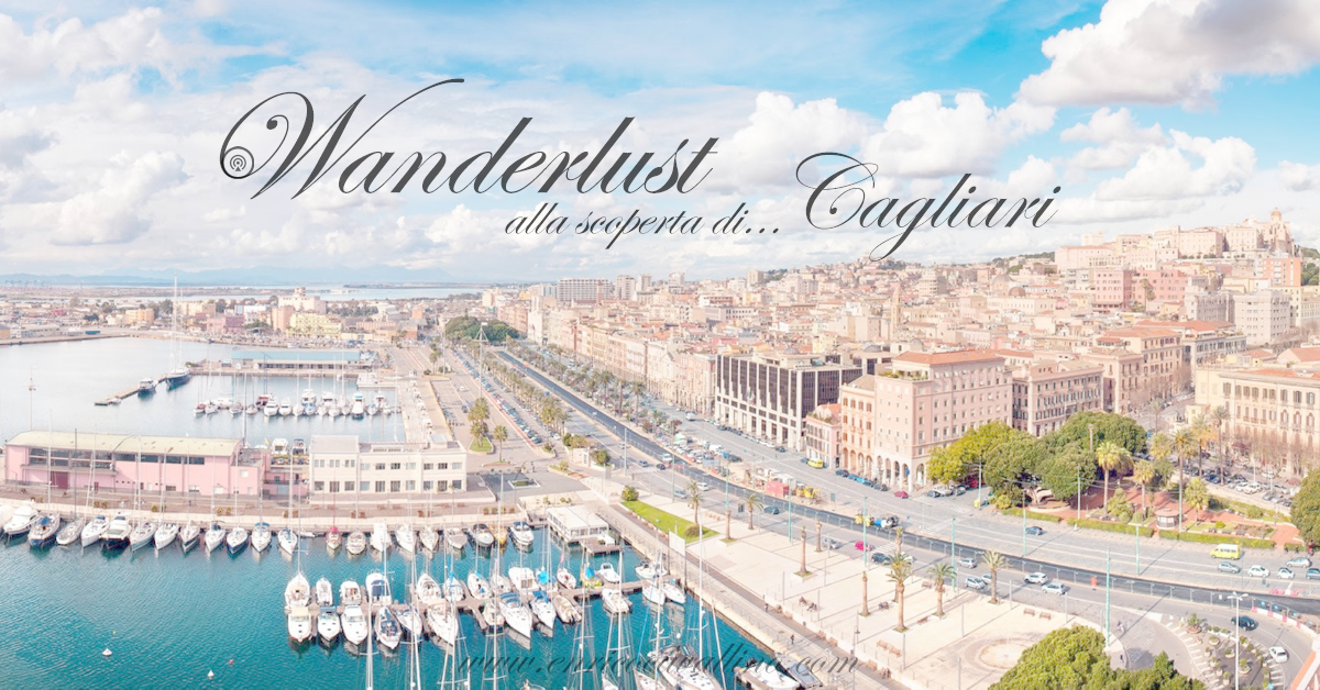 Wanderlust | Cagliari